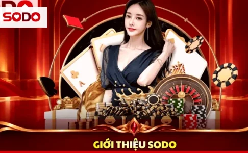 Nhận khuyến mãi SODO thông minh: tính tổng cược phải đạt và giá trị thật của khoản thưởng